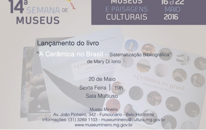 Lançamento do Livro “A Cerâmica no Brasil: sistematização bibliográfica” – 20 de maio às 19h – Sala Multiuso