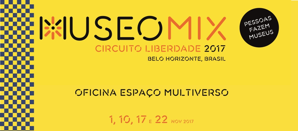 Museu Mineiro recebe a Oficina Espaço Multiverso